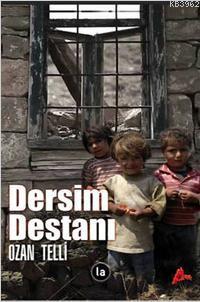 Dersim Destanı | Ozan Telli | La Kitap