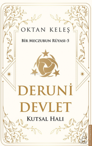 Deruni Devlet | Oktan Keleş | Destek Yayınları