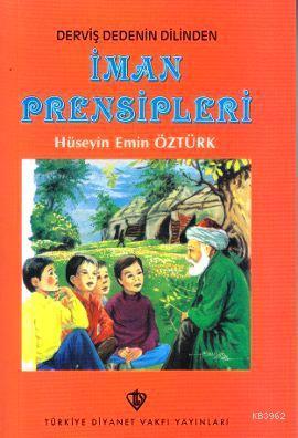 Derviş Dedenin Dilinden İman Prensipleri | Hüseyin Emin Öztürk | Türki