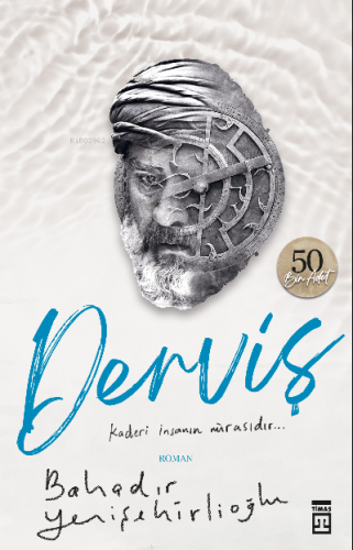 Derviş | Bahadır Yenişehirlioğlu | Timaş Yayınları