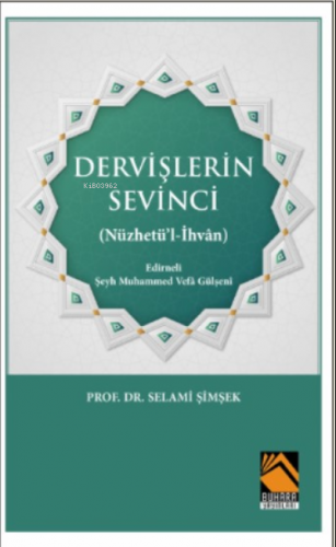 Dervişlerin Sevinci | Selami Şimşek | Buhara Yayınları