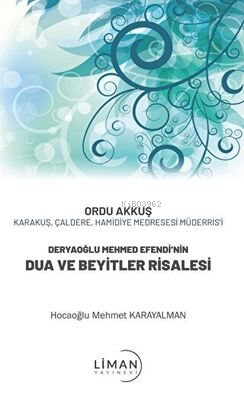 Deryaoğlu Mehmed Efendi’nin Dua Ve Beyitler Risalesi | Mehmet Karayalm