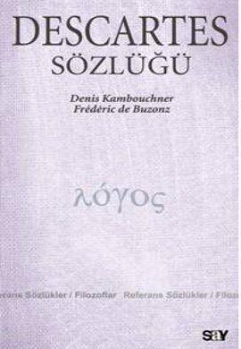 Descartes Sözlüğü | Denis Kambouchner | Say Yayınları