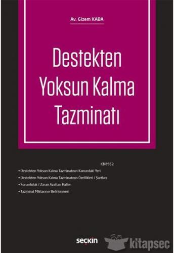 Destekten Yoksun Kalma Tazminatı | Gizem Kaba | Seçkin Yayıncılık