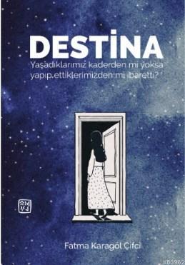 Destina | Fatma Karagöl Çifci | Kutlu Yayınevi