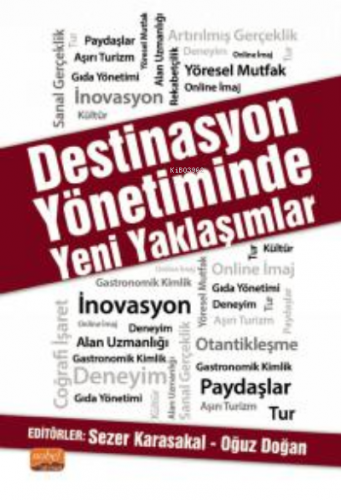 Destinasyon Yönetiminde Yeni Yaklaşımlar | Oğuz Doğan | Nobel Bilimsel