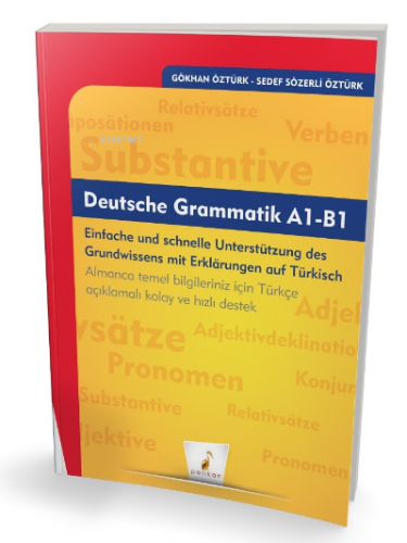 Deutsche Grammatik A1-B1 | Gökhan Öztürk | Pelikan Yayınevi