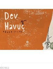 Dev Havuç | Gökçe İrten | Hep Kitap