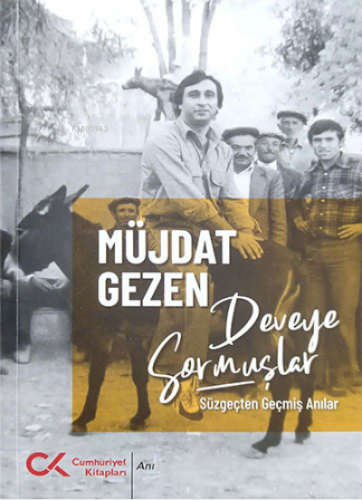 Deveye Sormuşlar | Müjdat Gezen | Cumhuriyet Kitapları