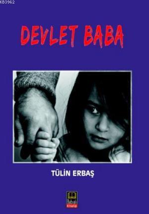 Devlet Baba | Tülin Erbaş | Babıali Kitaplığı