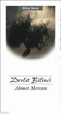 Devlet Bilinci | Ahmet Mercan | Düşün Yayıncılık