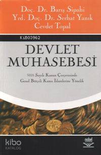 Devlet Muhasebesi; 5018 Sayılı Kanun Çerçevesinde Genel Bütçeli Kamu İ