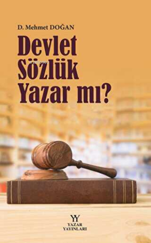 Devlet Sözlük Yazar Mı? | D. Mehmet Doğan | Yazar Yayınları