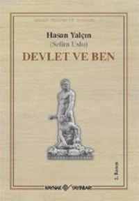 Devlet ve Ben | Hasan Yalçın | Kaynak Yayınları