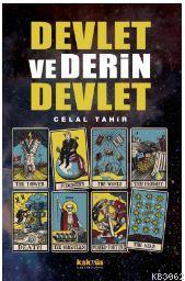 Devlet ve Derin Devlet | Celal Tahir | Kaknüs Yayınları