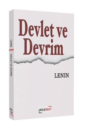 Devlet Ve Devrim | Vladimir Ilyic Lenin | Kelebek Yayınevi