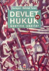 Devlet ve Hukuk | Mehmet Turhan | Gündoğan Yayınları