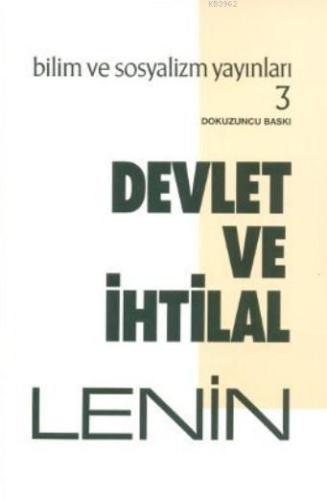 Devlet ve İhtilal; Maksist Devlet Öğretisi ve Proletaryanın Devrimdeki