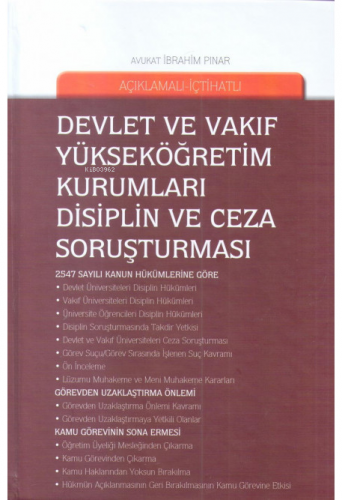 Devlet ve Vakıf Yükseköğretim Kurumları Disiplin ve Ceza Soruşturması 