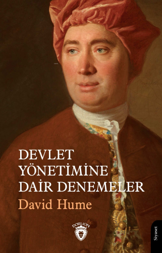 Devlet Yönetimine Dair Denemeler | David Hume | Dorlion Yayınevi