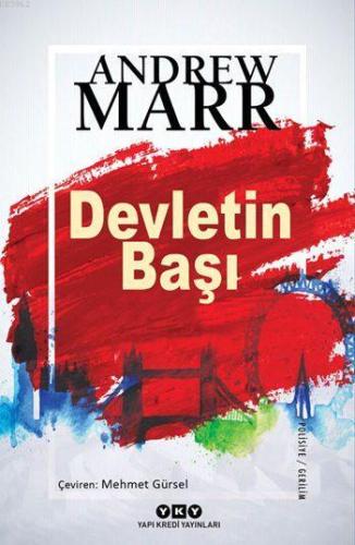 Devletin Başı | Andrew Marr | Yapı Kredi Yayınları ( YKY )