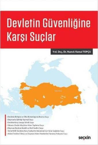 Devletin Güvenliğine Karşı Suçlar | Namık Kemal Topçu | Seçkin Yayıncı