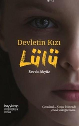 Devletin Kızı Lülü | Sevda Akyüz | Hayy Kitap