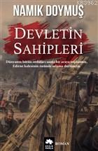 Devletin Sahipleri | Namık Doymuş | Eksik Parça Yayınları