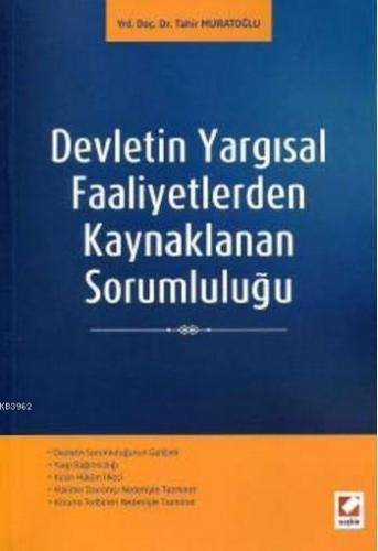 Devletin Yargısal Faaliyetlerden Kaynaklanan Sorumluluğu | Tahir Murat