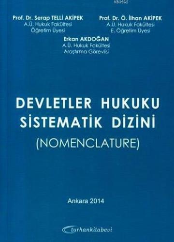 Devletler Hukuku Sistematik Dizini | Serap Telli Akipek | Turhan Kitab