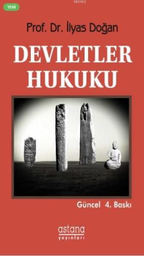 Devletler Hukuku | İlyas Doğan | Astana Yayınları