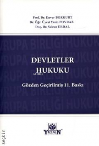 Devletler Hukuku | Enver Bozkurt | Yetkin Yayınları