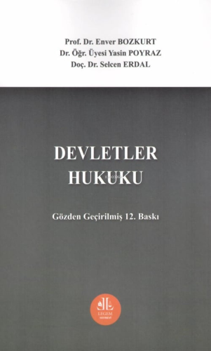 Devletler Hukuku | Emre Bozkurt | Legem Yayıncılık