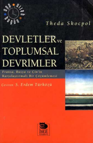 Devletler ve Toplumsal Devrimler | Theda Skocpol | İmge Kitabevi Yayın