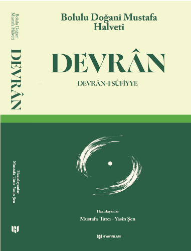 Devrân;Devrân-ı Sûfiyye | Doğanî Mustafa Halvetî | H Yayınları