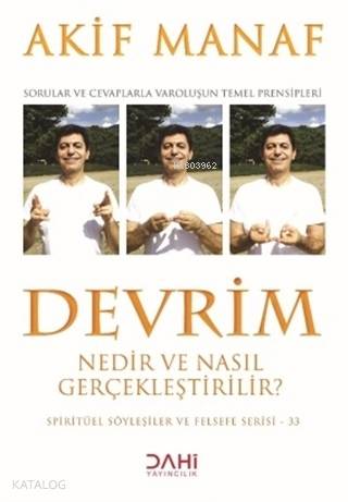 Devrim Nedir ve Nasıl Gerçekleştirilir? | Akif Manaf | Dahi Yayıncılık