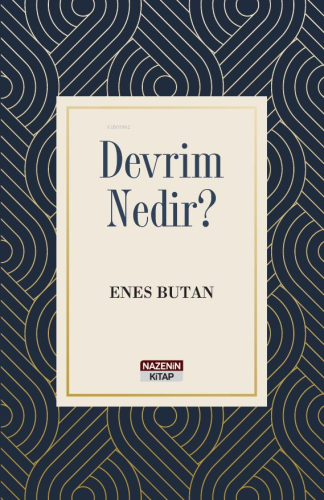 Devrim Nedir? | Enes Butan | Nazenin Kitap