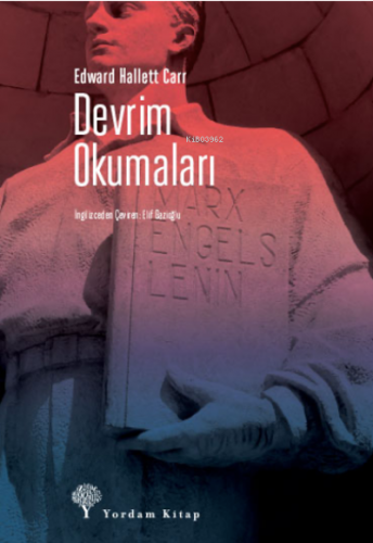 Devrim Okumaları | Edward Hallett Carr | Yordam Kitap