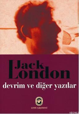 Devrim ve Diğer Yazılar | Jack London | Cem Yayınevi