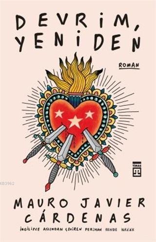 Devrim Yeniden | Mauro Javier Cardenas | Timaş Yayınları