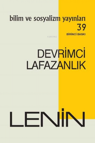 Devrimci Lafazanlık | I. Lenin | Bilim ve Sosyalizm Yayınları