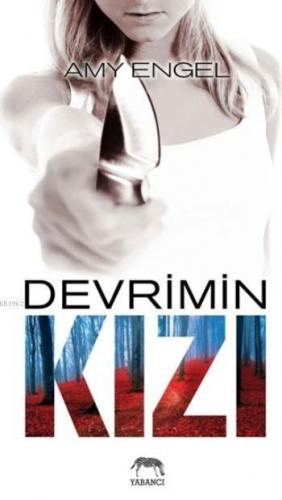 Devrimin Kızı (Ciltli) | Amy Engel | Yabancı Yayınları