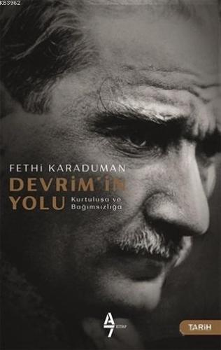 Devrim'in Yolu | Fethi Karaduman | A7 Kitap