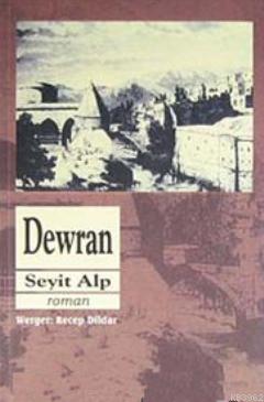 Dewran | Seyit Alp | Doz Yayıncılık