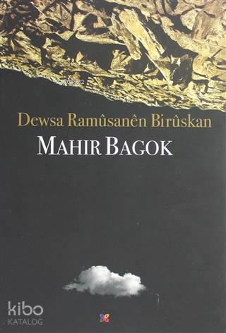 Dewsa Ramüsanen Birüskan | Mahir Bagok | Lis Basın Yayın