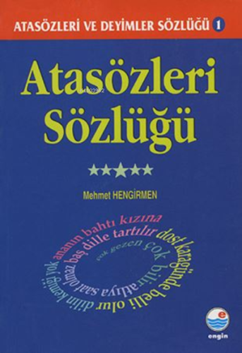 Deyimler Sözlüğü - Atasözleri ve Deyimler Sözlüğü 2 | Mehmet Hengirmen