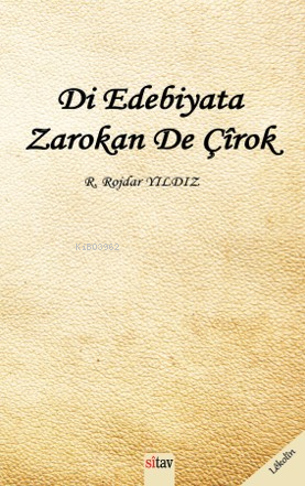 Di Edebîyata Zarokan De Çîrok | R. Rojdar Yıldız | Sitav Yayınevi