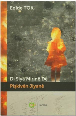 Di Siya Mirine De - Pişkiven Jiyane | Eqide Tok | Aram Yayınları