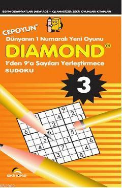 Diamond 3; Sudoku - Dünyanın 1 Numaralı Yeni Oyunu | Ahmet Karaçam | E