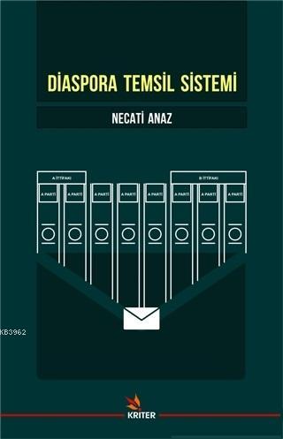 Diaspora Temsil Sistemi | Necati Anaz | Kriter Yayınları